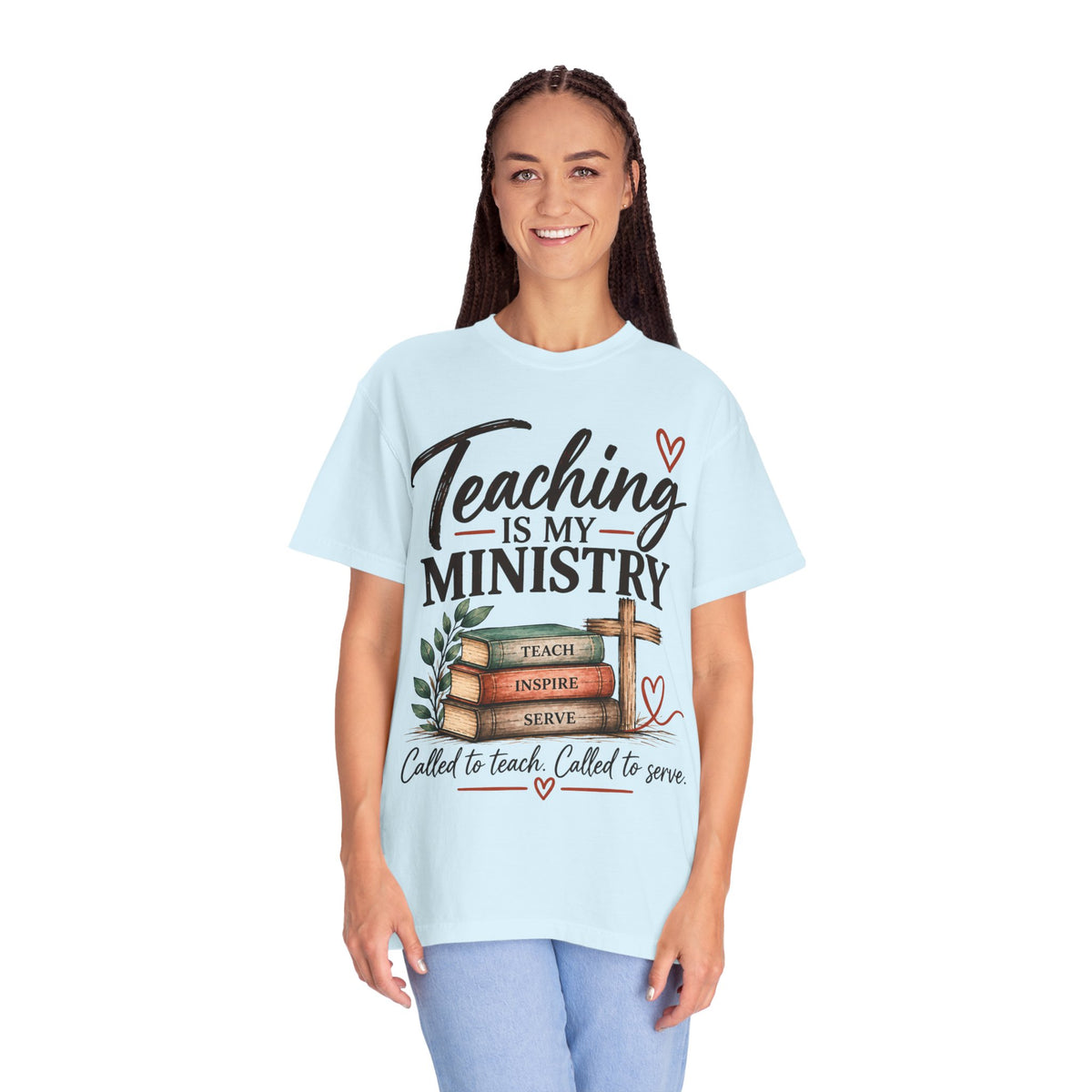 Teaching Is My Ministry — Comfort Colors Teacher T-Shirt | Inspired by Teachers